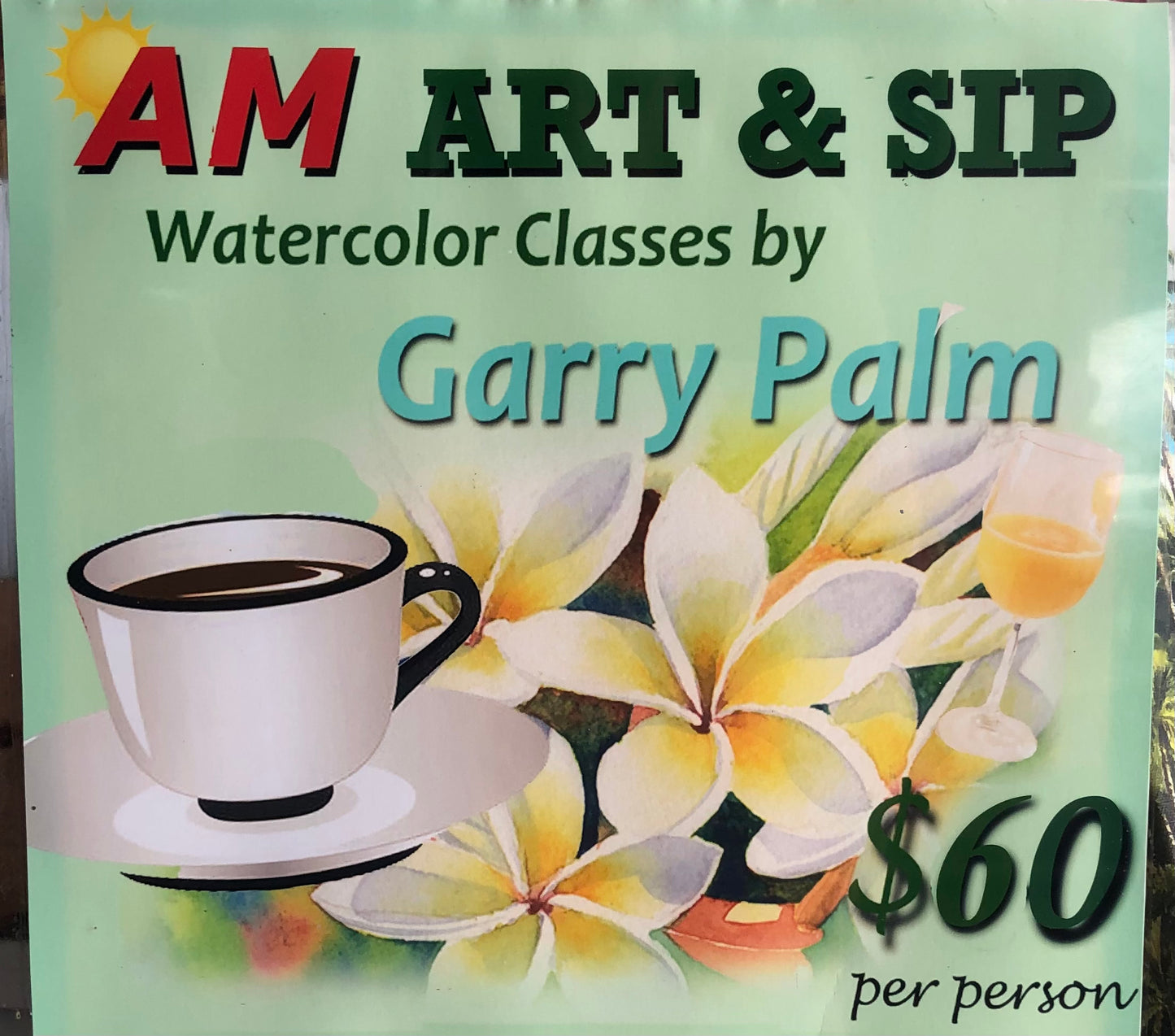 9/14 10am - 2pm Art & Sip | Watercolor Classes by Garry Palm